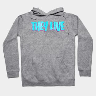 They Live Vintage Hoodie